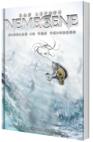 Nemecene: Ripples in the Triverse (Series, Episode 6) LIMITED AUTHOR SIGNED COPY